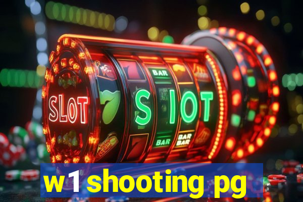 w1 shooting pg